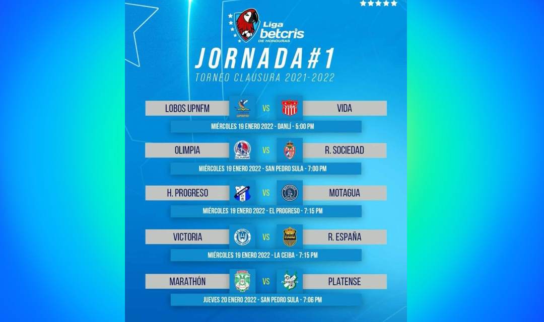 Ver Olimpia Vs Real Sociedad | Victoria Vs Real España | Honduras Progreso Vs Motagua | Lobos UPNFM vs Vida | En Vivo online Liga nacional de Honduras jornada 1 Lausura 2022